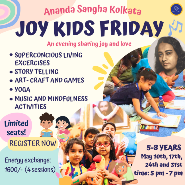 poster fro Joy Kids Friday activities in Kolkata Center